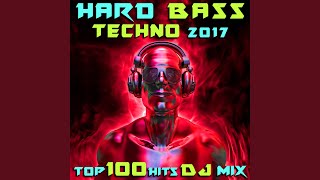 Private Stash (Hard Bass Techno 2017 Remix Edit)