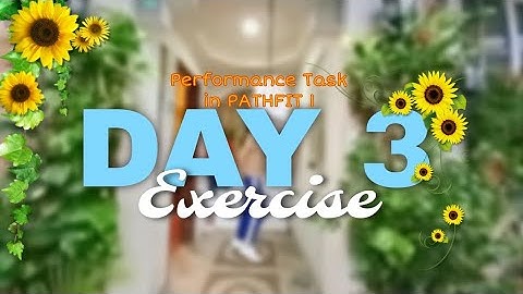Performance Task in PATHFIT (3rd Session)