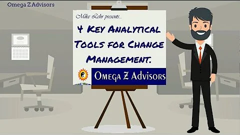 4 Key Analytical Tools For Change Management