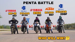 Bajaj pulsar 220f vs Yamaha R15m vs Bajaj pulsar rs 200 vs Yamaha mt15 vs ktm rc 200 | Penta battle