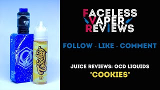 Juice Review: "Cookies" by OCD Liquids