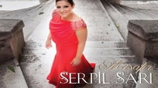 Serpil Sarı - Ağır Yeri  [ 2015 ( U.H. ) © ARDA Müzik ]