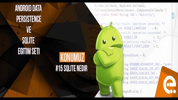 15 Sqlite Nedir | Android Content Provider | Storage | Sqlite Dersleri