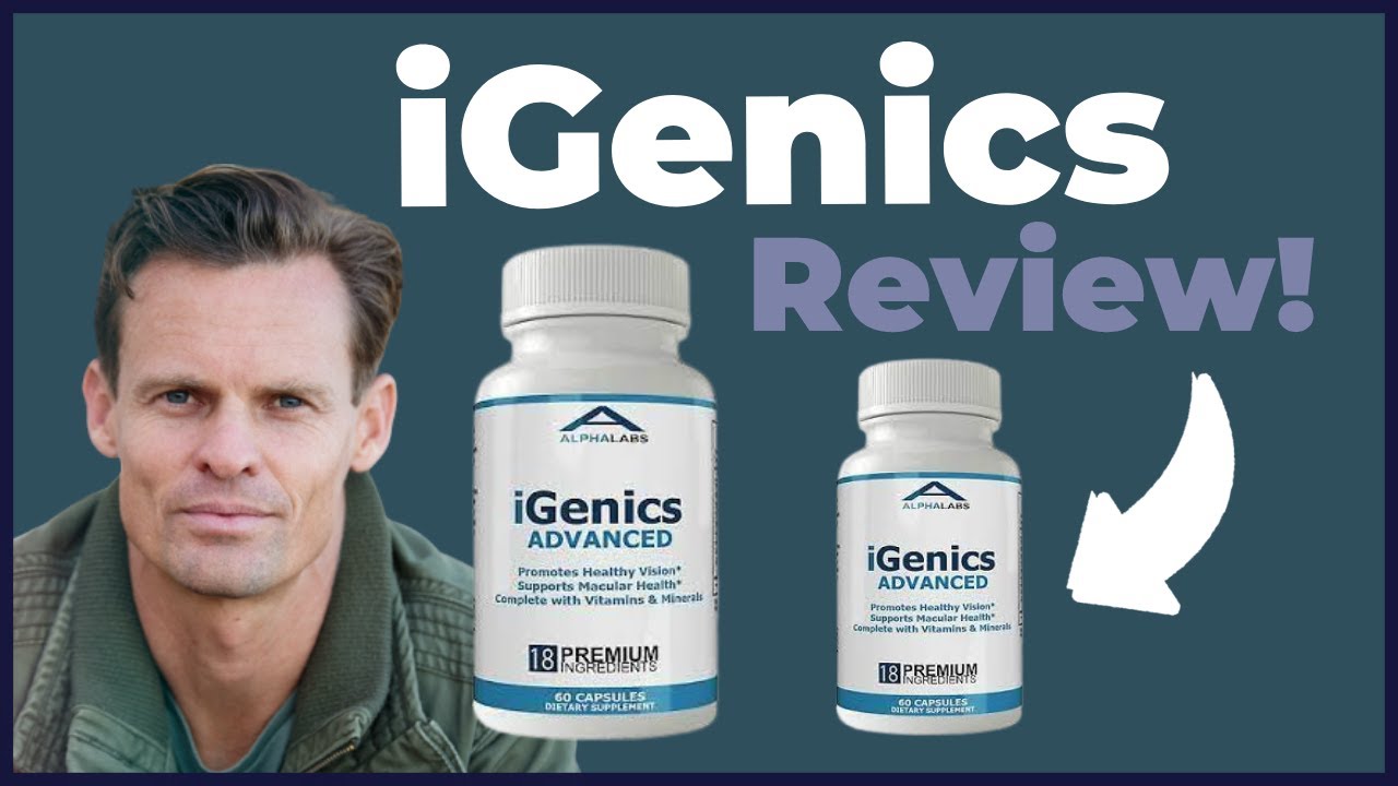 ✅ IGENICS REVIEW! IMPORTANT ALERT! iGenics Supplement – iGenics Review pills – Does iGenics Work?