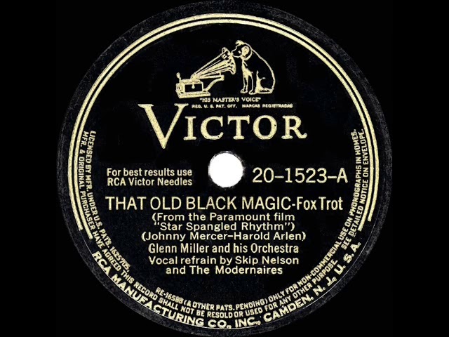 1943 OSCAR-NOMINATED SONG: That Old Black Magic - Glenn Miller