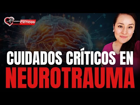 Cuidados críticos en el paciente con Neurotrauma