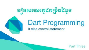 Part Three, Basic Dart Programming | If else control statement, The Creative