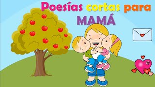 POEMAS CORTOS PARA MAMÁ | FELIZ DIA DE LA MADRE