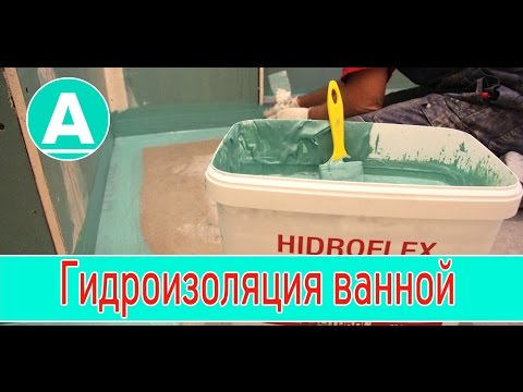 Гидроизоляция ванной комнаты под плитку: что лучше выбрать?