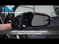 How to Replace Mirror Assembly 2010-17 Chevy Equinox