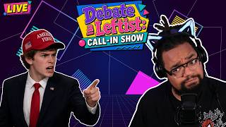 Full Debate a Leftist: LIVE Call-In Debate Show (10.01.26) News