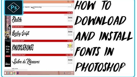 How to Download and Install Fonts in Adobe Photoshop CS6/CC