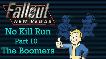Fallout New Vegas: No Kill Run - Part 10 - The Boomers
