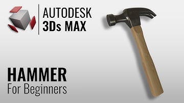 3D Tutor - Hammer Modeling in 3Ds Max - for Beginners