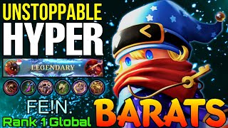 Unstoppable Barats Deadly Hyper - Top 1 Global Barats by FE!N - Mobile Legends