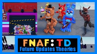 Everything coming in Future Updates in FNAF: TD! FNAF: Tower Defense | Roblox