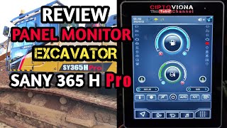 REVIEW PANEL MONITOR EXCAVATOR - SANY 365 H PRO