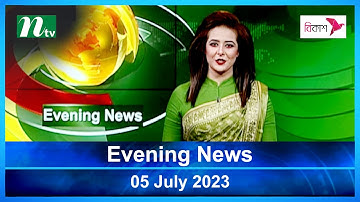 🟢 Latest English Bulletin | 05 July 2023 | Evening News | Latest News | NTV News Bulletin