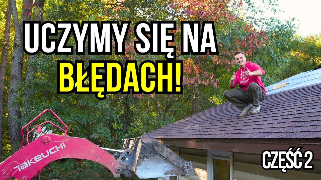 Na wsi w USA | Dach z tatą! Uczymy się na błędach i robimy dalej! (Instalacja gontów bitumicznych)
