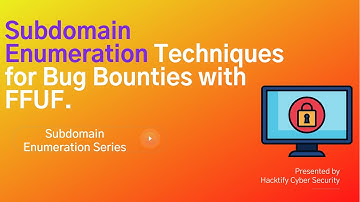 Subdomain Enumeration Techniques for Bug Bounties with FFUF