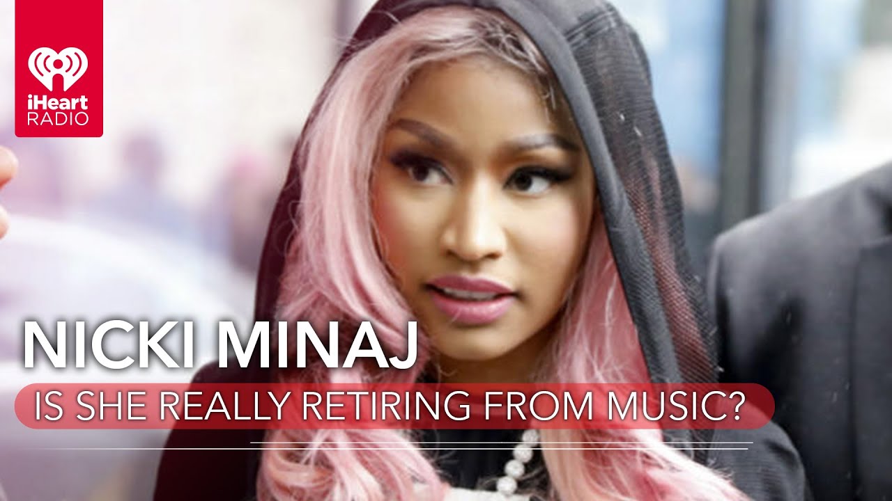 Nicki Minaj Addresses Whether She S Really Retiring From Music