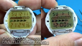 How To Fix  Restore Faded Lcd On Vintage Casio Gshock Dw6600  Cara Untuk Mebaiki Lcd Dw6600