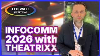 Theatrixx Showcases Nomad and xVision Vero at InfoComm 2026
