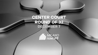 (Replay - Part 1) Milano Premier Padel P1: Center Court Allianz Cloud 🇬🇧 (December 7th)