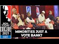 West Bengal Election: Minorities Ultimately Just A Vote Bank? | India Today Conclave East 2021