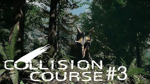 Collision Course Ep3 -NEW START/XENOCERATOPS/BRACHIOSAURUS-