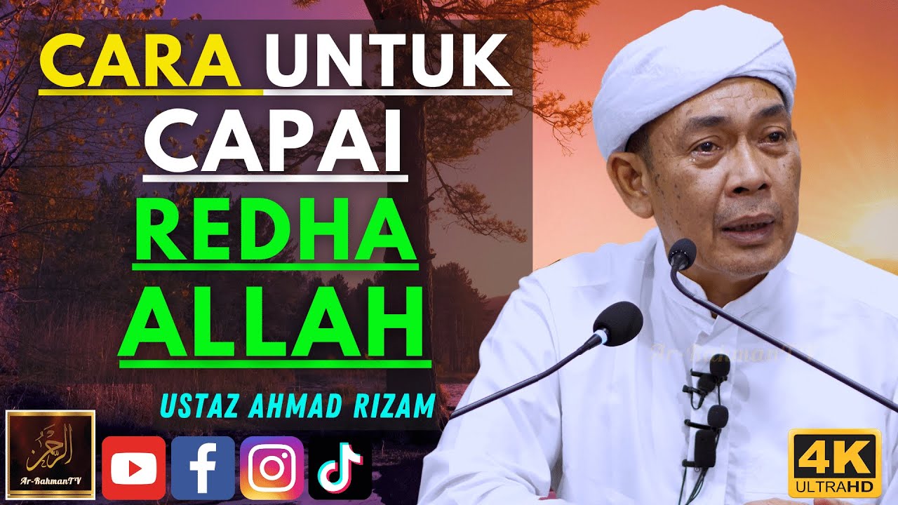 Ustad Riaz Whtasp Ustaz Ahmad Rizam - CARA UNTUK CAPAI REDHA ALLAH - YouTube