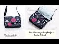 Build Your Own Small Messenger Bag #151A