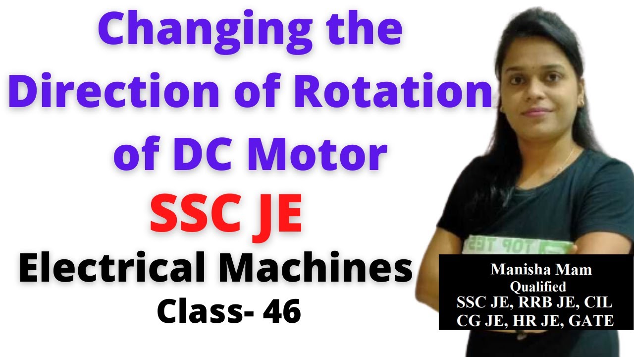 Changing the Direction of Rotation of DC Motor in Hindi, DC Machine