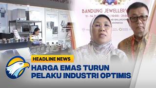 Download lagu [HEADLINE NEWS 12/06] Harga Emas Turun, Pelaku Industri Optimis Investasi Jangka Panjang