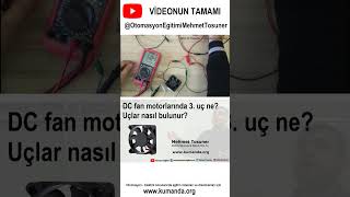 Dc Fan Motorlarında 3 Uç Ne