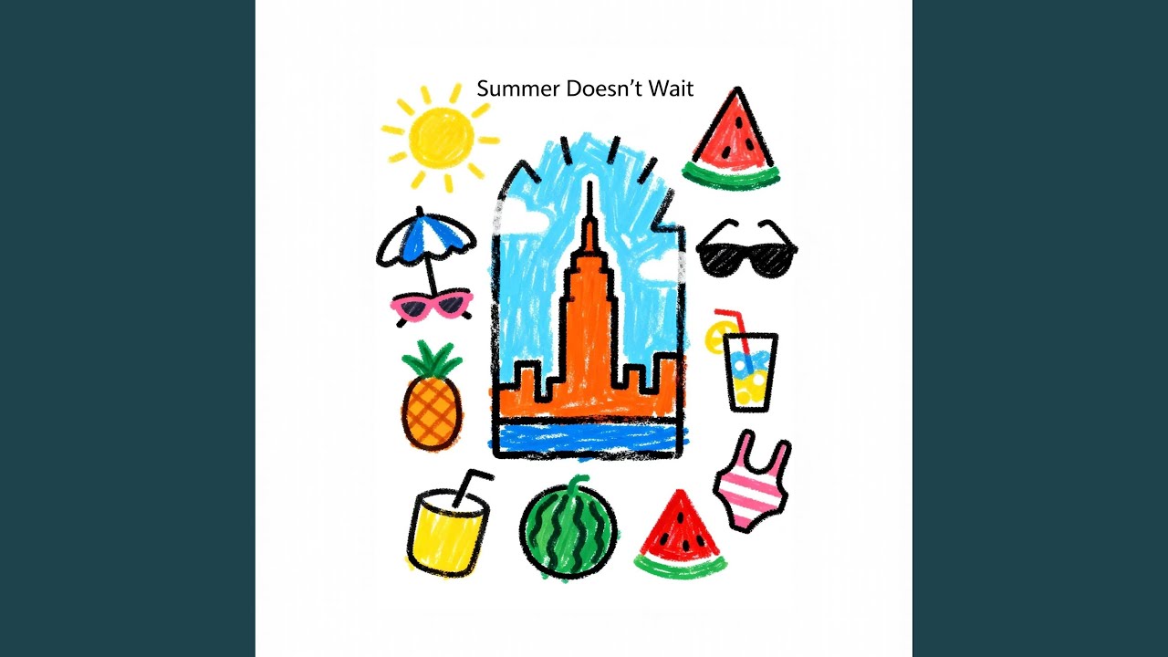 在 YouTube 上觀看「Summer Doesn’t Wait」 在 YouTube 上觀看「Summer Doesn’t Wait」