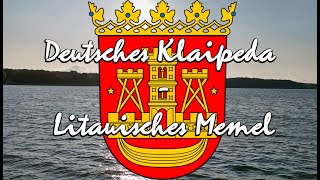 [Doku] Deutsches Klaipeda - Litauisches Memel