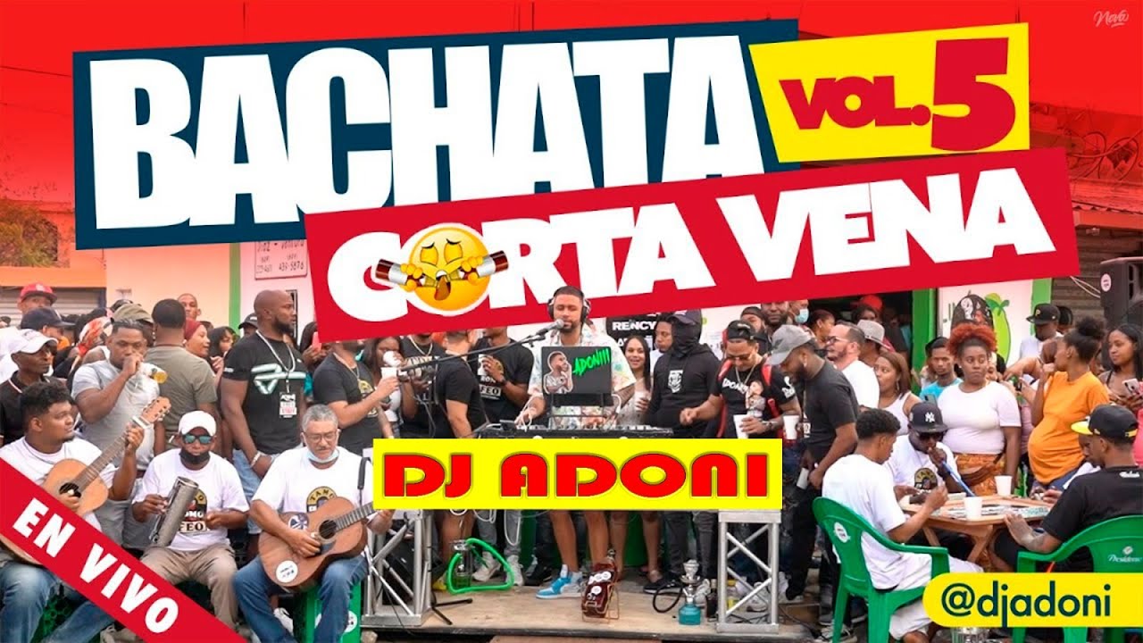 DJ ADONI BACHATA CORTA VENA VOL 5H1