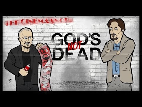 God's Not Dead - The Cinema Snob