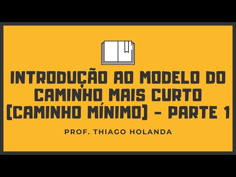 Vídeo: Qual é o modelo de caminho mais curto?