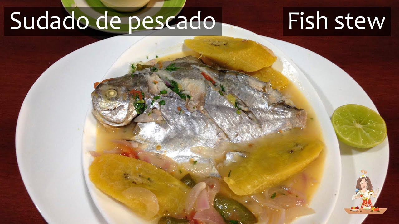 Sudado de pescado  // Fish stew