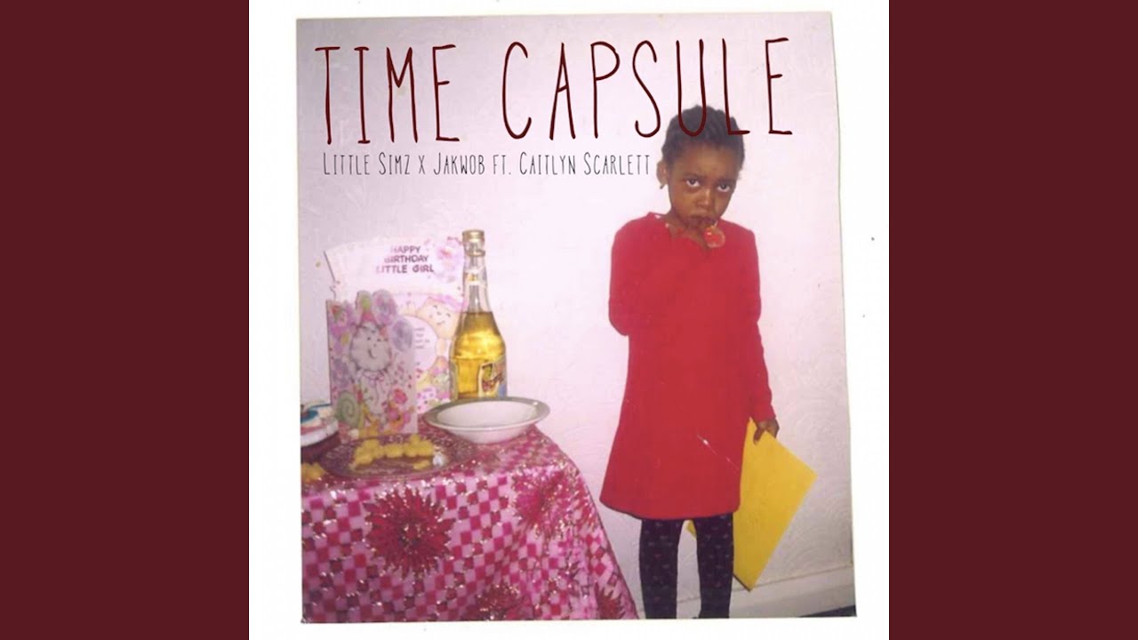 Time Capsule (feat. Caitlyn Scarlett, Jakwob) (feat. Jakwob & Caitlyn Scarlett)
