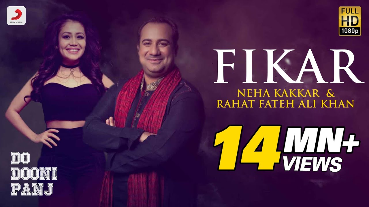 Fikar   Rahat Fateh Ali Khan  Neha Kakkar  Badshah  Do Dooni Panj  Release 11 Jan