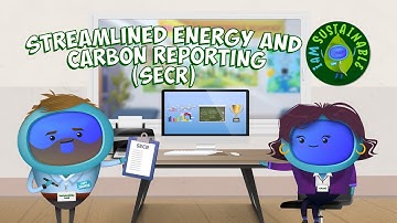 Streamlined Energy & Carbon Reporting (SECR) | Sustainability for Schools eLearning Trailer