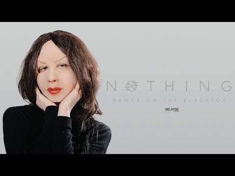 NOTHING - Dance On The Blacktop [FULL ALBUM STREAM]