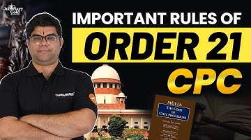 Most Important Rules of Order 21 CPC | Code of Civil Procedure