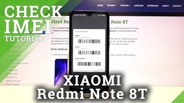 How to Verify IMEI & Serial Number in XIAOMI Redmi Note 8T – Phone Details