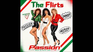 The Flirts - Passion (Mash-Up Cover Remix 2026 by CMM) | Super Hi NRG ITALO DISCO P.A.S.S.I.O.N.