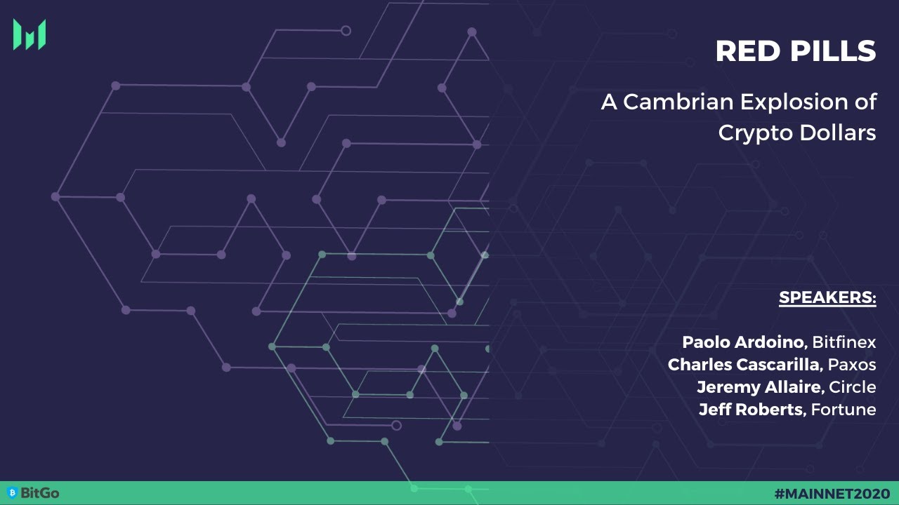 A Cambrian Explosion of Crypto Dollars - Mainnet 2020