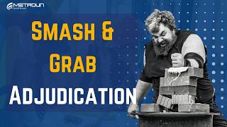 Smash and Grab Adjudication | Don't Miss This Deadline